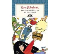 Passaggio segreto al binario 13. Nuova ediz.