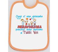 [Passaparola] Bavaglino - Giornata meravigliosa arancio - Umoristico - unisex pappa - Made in Italy