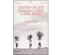 Passar la vita a Diol Kadd. DVD. Con libro
