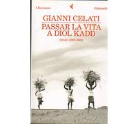 Passar la vita a Diol Kadd. DVD. Con libro