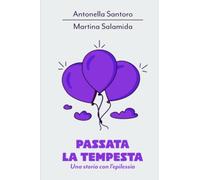 Passata la tempesta