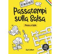 Passatempi sulla Salsa: Musica e Ballo