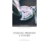 Passato, presente e futuro