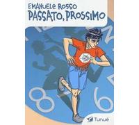 Passato, prossimo
