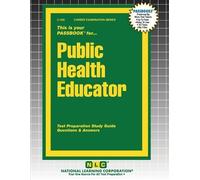 Passbooks Public Health Educator (Tascabile) Career Examination