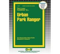 Passbooks Urban Park Ranger (Tascabile) Career Examination