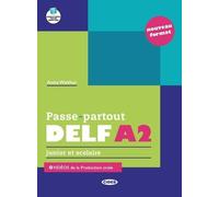 Passe-partout. DELF A2. Junior et scolaire. Per la Scuola media. Con e-book. Con espansione online: Livre A2