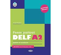 Passe-partout. DELF A2. Junior et scolaire. Per la Scuola media. Con e-book. Con espansione online: Livre A2