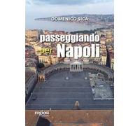Passeggiando per Napoli
