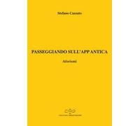 Passeggiando sull'app antica. Aforismi