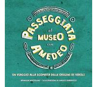 Passeggiata al museo con Amedeo