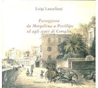 Passeggiata da Mergellina a Posillipo ed agli Scavi di Coroglio