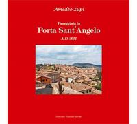 Passeggiata in Porta sant'Angelo - [Francesco Tozzuolo Editore]