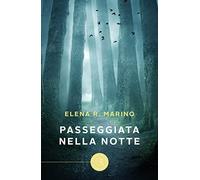 Passeggiata nella notte