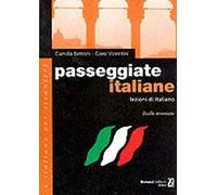 Passeggiate italiane. Lezioni di italiano. Livello avanzato