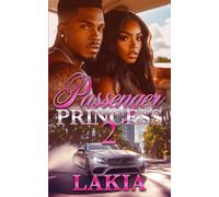 Passenger Princess 2: An African American Romance Finale