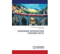 PASSENGER SATISFACTION TOWARDS IRCTC