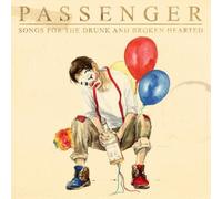 Passenger Songs for the Drunk and Broken Hearted (CD) Album (Deluxe Edition)