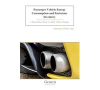 Passenger Vehicle Energy Consumption and Emissions Inventory: A Route-Based Study in Addis Ababa, Ethiopia