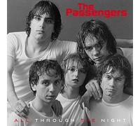 Passengers - All Through The Night /New Life