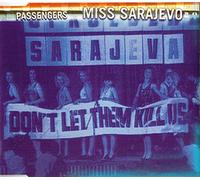 Passengers - Miss Sarajevo 4 Brani