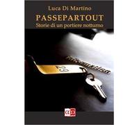 Passepartout. Storie di un portiere notturno