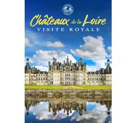 Passeport Pour Le Monde: Chateaux De La Loire (DVD) Alexandre Dube