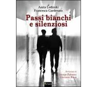 Passi bianchi e silenziosi