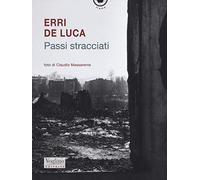 Passi stracciati. Ediz. illustrata