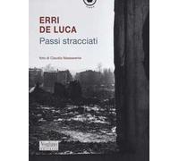 Passi stracciati. Ediz. illustrata