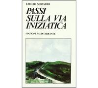 Passi sulla via iniziatica
