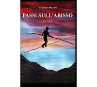 Passi sull'abisso