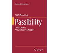 Passibility - Wolff-Michael Roth - Springer, 2013