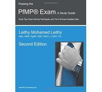 Passing the PfMP® Exam: A Study Guide