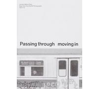 Passing Through Moving in and Getting Away with it: Gordon Matta-Clark New York City Graﬃti Photographs, 1972-73