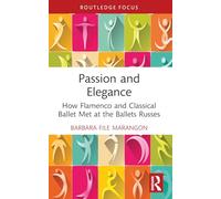 Passion and Elegance: How Flamenco and Classical Ballet Met at the Ballets Russes