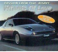 Passion Crew - Wheels of Love