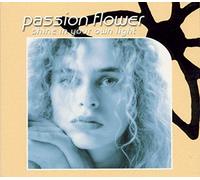 Passion Flower - SHINE IN YOUR OWN LIGHT