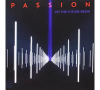passion let the future begin