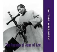 In The Nursery - Passion Of Joan Of Arc, The