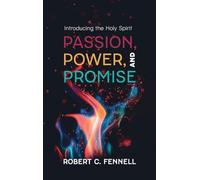 Passion, Power, and Promise