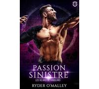 Passion Sinistre: Une romance super-héroïque MM sombre, torride et maléfique