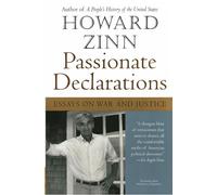 Howard Zinn Passionate Declarations (Tascabile)