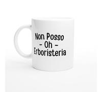 PassionCadeau Tazza Non posso, ho erboristeria - Tazza natura - Regalo per amanti piante officinali