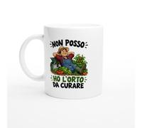PassionCadeau Tazza Non Posso Ho l'Orto da Curare | Mug Simpatico Ortolano - Idea Regalo Originale