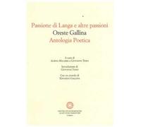 Passione di Langa e altre passioni. Antologia poetica