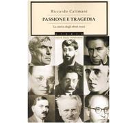 Passione e tragedia. La storia degli ebrei russi