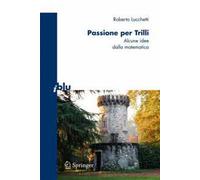 Passione per Trilli: Alcune idee dalla matematica