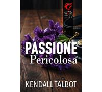Passione Pericolosa