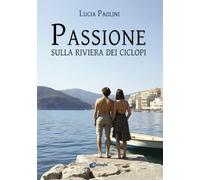 Passione sulla Riviera dei Ciclopi
